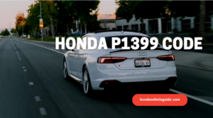 Honda P1399 Code